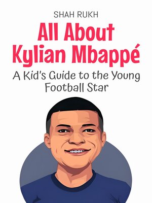 cover image of All About Kylian Mbappé